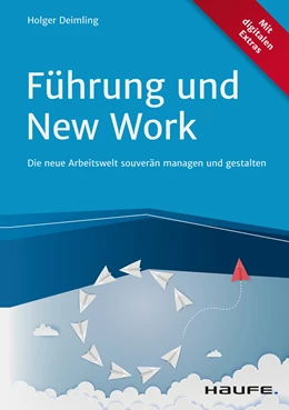 Abbildung von Deimling | Führung und New Work | 1. Auflage | 2021 | beck-shop.de