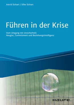 Abbildung von Sichart | Führen in der Krise | 1. Auflage | 2021 | beck-shop.de