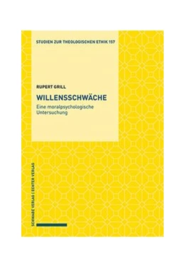 Abbildung von Grill | Willensschwäche | 1. Auflage | 2020 | beck-shop.de