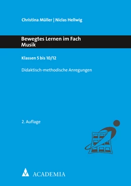 Abbildung von Müller / Hellwig | Bewegtes Lernen im Fach Musik. Klassen 5 bis 10/12 | 2. Auflage | 2020 | beck-shop.de