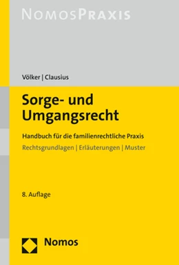 Abbildung von Völker / Clausius | Sorge- und Umgangsrecht | 8. Auflage | 2021 | beck-shop.de
