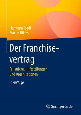 Abbildung von Riedl / Niklas | Der Franchisevertrag | 2. Auflage | 2021 | beck-shop.de