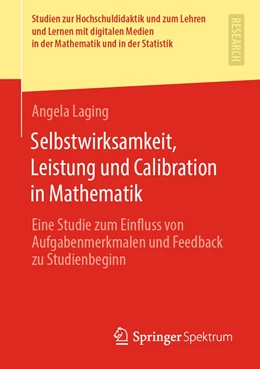Abbildung von Laging | Selbstwirksamkeit, Leistung und Calibration in Mathematik | 1. Auflage | 2021 | beck-shop.de
