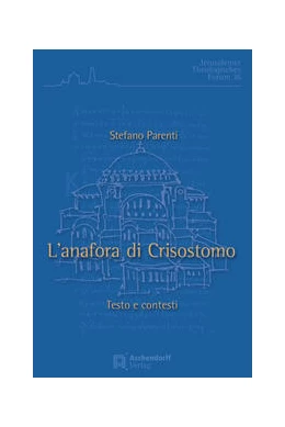 Abbildung von Parenti | L'Anafora di Crisostomo | 1. Auflage | 2020 | 36 | beck-shop.de