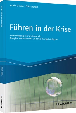 Abbildung von von Sichart / Sichart | Führen in der Krise | 1. Auflage | 2021 | beck-shop.de