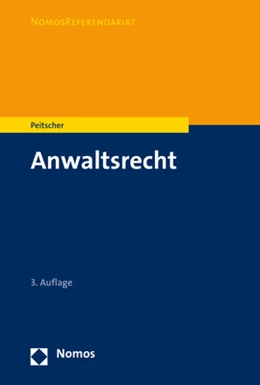 Abbildung von Peitscher | Anwaltsrecht | 3. Auflage | 2021 | beck-shop.de