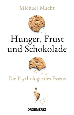 Abbildung von Macht | Hunger, Frust und Schokolade | 1. Auflage | 2021 | beck-shop.de