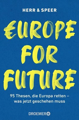 Abbildung von Herr / Speer | Europe for Future | 1. Auflage | 2021 | beck-shop.de