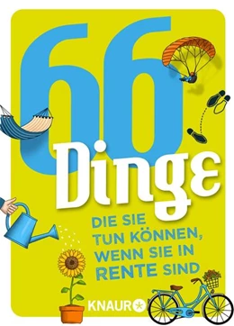 Abbildung von Heinemann / Schweida | 66 Dinge, die Sie tun können, wenn Sie in Rente sind | 1. Auflage | 2021 | beck-shop.de