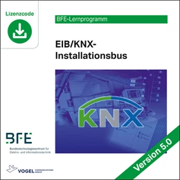Abbildung von EIB/KNX Installationsbus Version 5. Lizenzcode | 5. Auflage | 2020 | beck-shop.de