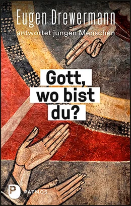 Abbildung von Drewermann / Freytag | Gott, wo bist du? | 1. Auflage | 2021 | beck-shop.de