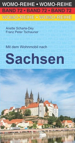 Abbildung von Scharla-Dey / WOMO-Verlag | Mit dem Wohnmobil nach Sachsen | 3. Auflage | 2021 | beck-shop.de