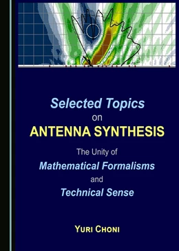 Abbildung von Choni | Selected Topics on Antenna Synthesis | 1. Auflage | 2021 | beck-shop.de