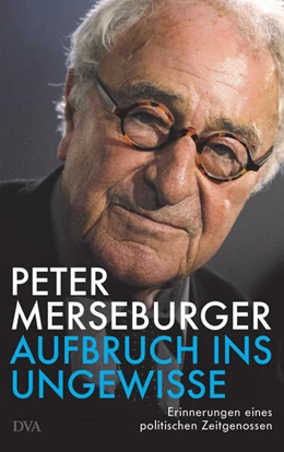 Abbildung von Merseburger | Aufbruch ins Ungewisse | 1. Auflage | 2021 | beck-shop.de