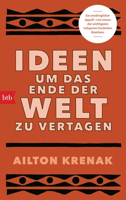 Abbildung von Krenak | Ideen, um das Ende der Welt zu vertagen | 1. Auflage | 2021 | beck-shop.de