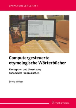 Abbildung von Weber | Computergesteuerte etymologische Wörterbücher | 1. Auflage | 2020 | beck-shop.de