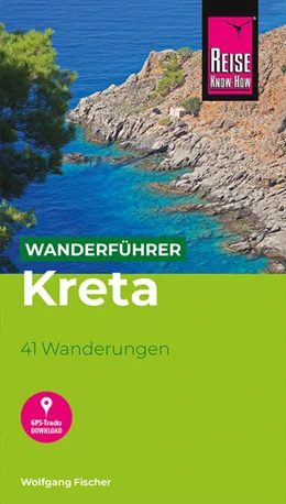Abbildung von Fischer | Reise Know-How Wanderführer Kreta | 1. Auflage | 2021 | beck-shop.de