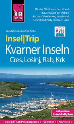 Abbildung von Köthe / Schetar | Reise Know-How InselTrip Kvarner Inseln (Cres, LoSinj, Krk, Rab) | 1. Auflage | 2021 | beck-shop.de