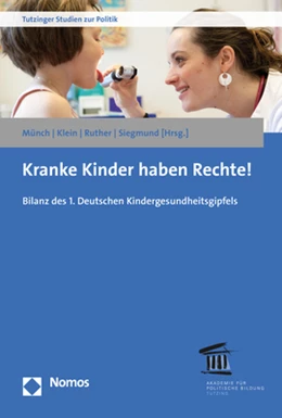 Abbildung von Münch / Klein | Kranke Kinder haben Rechte! | 1. Auflage | 2021 | beck-shop.de