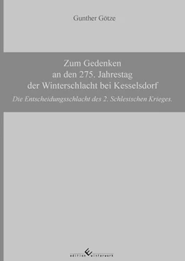 Abbildung von Götze | Zum Gedenken an den 275. Jahrestag der Winterschlacht bei Kesselsdorf | 1. Auflage | 2020 | beck-shop.de