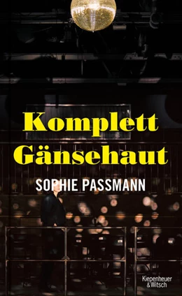 Abbildung von Passmann | Komplett Gänsehaut | 1. Auflage | 2021 | beck-shop.de