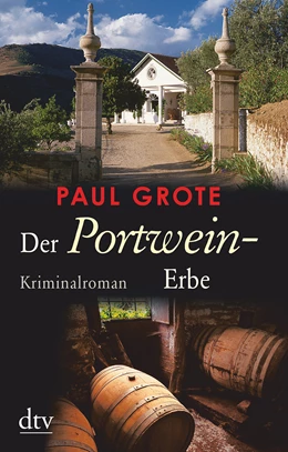 Abbildung von Grote | Der Portwein-Erbe | 1. Auflage | 2022 | beck-shop.de