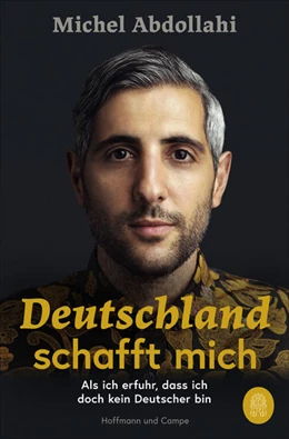 Abbildung von Abdollahi | Deutschland schafft mich | 1. Auflage | 2021 | beck-shop.de