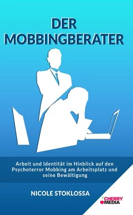 Abbildung von Stoklossa | Der Mobbingberater | 1. Auflage | 2020 | beck-shop.de