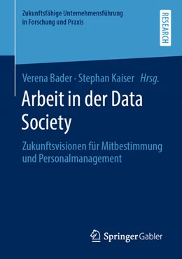 Abbildung von Bader / Kaiser | Arbeit in der Data Society | 1. Auflage | 2020 | beck-shop.de