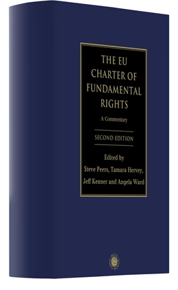 Abbildung von Peers / Hervey | The EU Charter of Fundamental Rights | 2. Auflage | 2021 | beck-shop.de