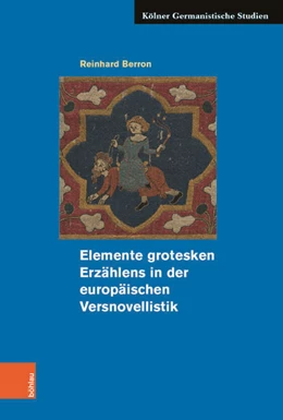 Abbildung von Berron | Elemente grotesken Erzählens in der europäischen Versnovellistik | 1. Auflage | 2021 | beck-shop.de