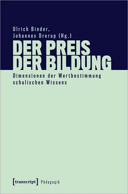 Abbildung von Binder / Drerup | Der Preis der Bildung | 1. Auflage | 2020 | beck-shop.de