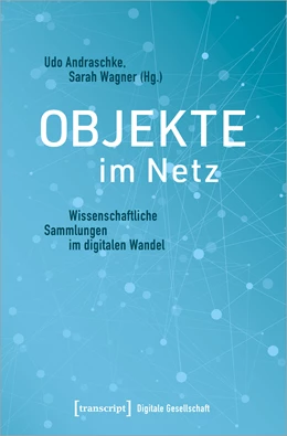 Abbildung von Andraschke / Wagner | Objekte im Netz | 1. Auflage | 2020 | beck-shop.de