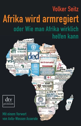 Abbildung von Seitz | Afrika wird armregiert oder Wie man Afrika wirklich helfen kann | 1. Auflage | 2021 | beck-shop.de