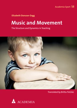 Abbildung von Danuser-Zogg | Music and Movement | 1. Auflage | 2020 | beck-shop.de