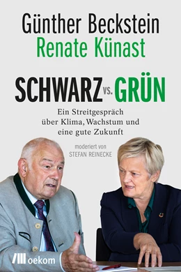 Abbildung von Beckstein / Künast | SCHWARZ vs. GRÜN | 1. Auflage | 2021 | beck-shop.de