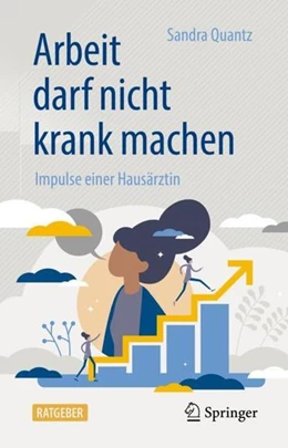 Abbildung von Quantz | Arbeit darf nicht krank machen | 1. Auflage | 2020 | beck-shop.de