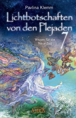 Abbildung von Klemm | Lichtbotschaften von den Plejaden Band 7 | 1. Auflage | 2021 | beck-shop.de
