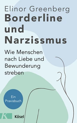 Abbildung von Greenberg | Borderline und Narzissmus | 1. Auflage | 2021 | beck-shop.de