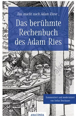 Abbildung von Deschauer | Das macht nach Adam Riese | 1. Auflage | 2021 | beck-shop.de