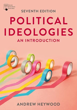 Abbildung von Heywood | Political Ideologies | 7. Auflage | 2021 | beck-shop.de