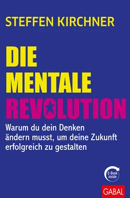 Abbildung von Kirchner | Die mentale Revolution | 1. Auflage | 2021 | beck-shop.de