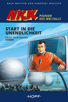 Abbildung von Hartmann | Nick - Pionier des Weltalls | 1. Auflage | 2020 | beck-shop.de