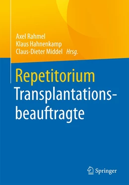 Abbildung von Rahmel / Hahnenkamp | Repetitorium Transplantationsbeauftragte | 1. Auflage | 2022 | beck-shop.de