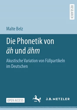 Abbildung von Belz | Die Phonetik von äh und ähm | 1. Auflage | 2020 | beck-shop.de
