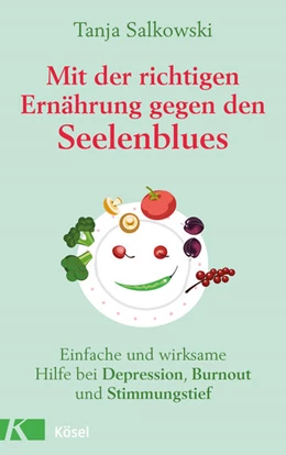 Abbildung von Salkowski | Mit der richtigen Ernährung gegen den Seelenblues | 1. Auflage | 2021 | beck-shop.de
