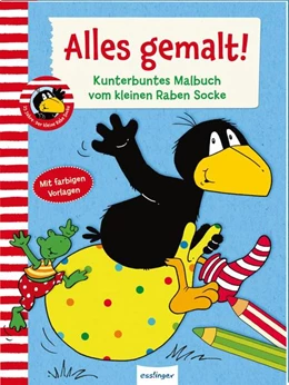 Abbildung von Der kleine Rabe Socke: Alles gemalt! | 1. Auflage | 2021 | beck-shop.de