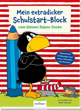 Abbildung von Moost / Kühne-Zürn | Der kleine Rabe Socke: Mein extradicker Schulstart-Block | 1. Auflage | 2021 | beck-shop.de