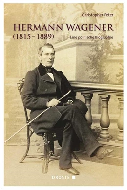 Abbildung von Peter | Hermann Wagener (1815-1889) | 1. Auflage | 2020 | beck-shop.de