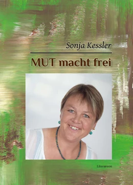Abbildung von Kessler | MUT macht frei | 1. Auflage | 2020 | beck-shop.de